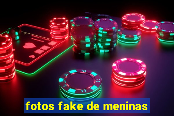 fotos fake de meninas